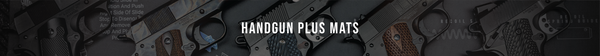 Handgun Plus Mats